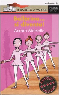 Ballerina... si diventa! - Librerie.coop