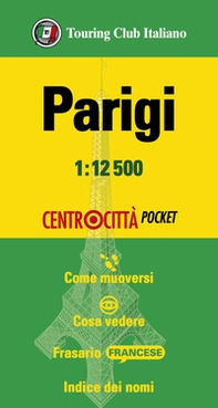 Parigi 1:12.500 - Librerie.coop Parigi 1:12.500 - Librerie.coop