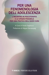 Per una fenomenologia dell’adolescenza - Librerie.coop