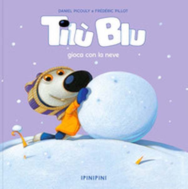 Tilù Blu gioca con la neve - Librerie.coop Tilù Blu gioca con la neve - Librerie.coop