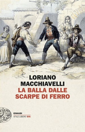 La Balla dalle scarpe di ferro - Librerie.coop