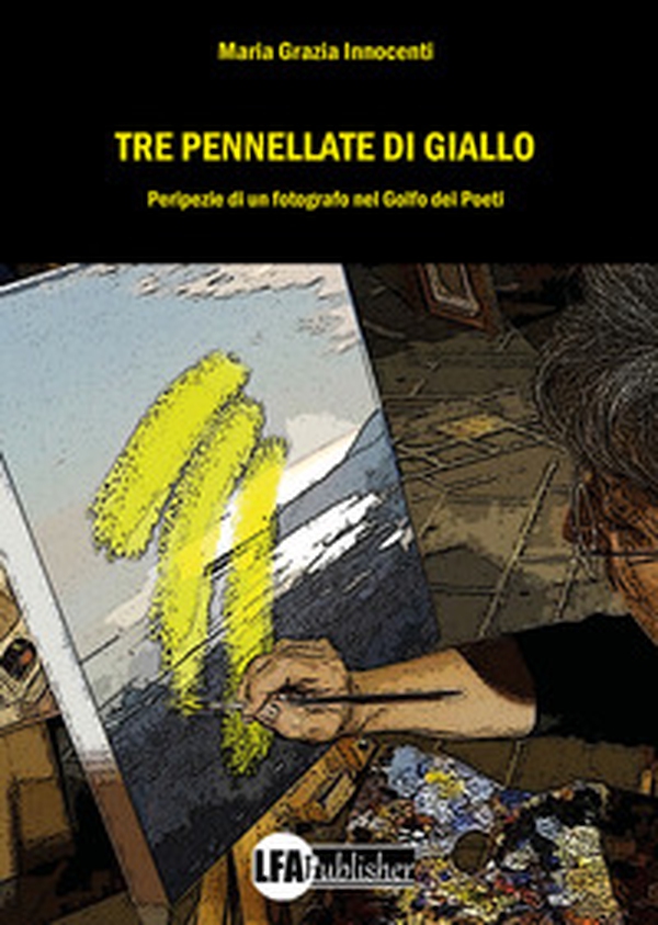 Tre pennellate di giallo - Librerie.coop Tre pennellate di giallo - Librerie.coop