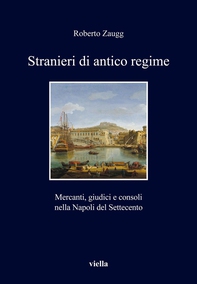 Stranieri di antico regime - Librerie.coop
