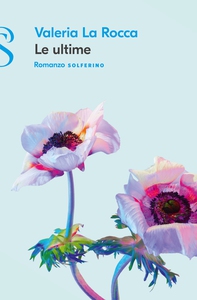 Le ultime - Librerie.coop Le ultime - Librerie.coop