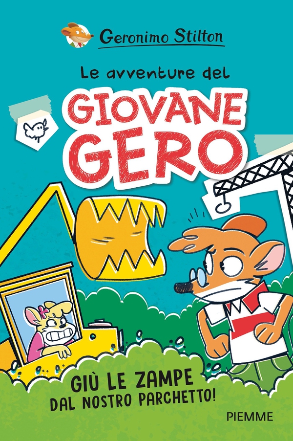 Le avventure del giovane Gero. Giù le zampe dal nostro parchetto! - Librerie.coop Le avventure del giovane Gero. Giù le zampe dal nostro parchetto! - Librerie.coop