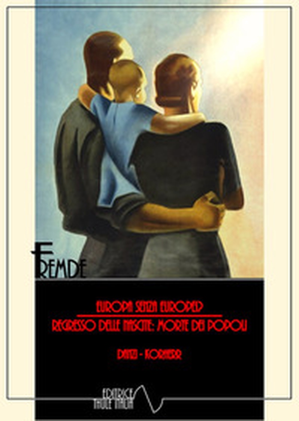 Europa senza europei?-Regresso delle nascite: morte dei popoli - Librerie.coop Europa senza europei?-Regresso delle nascite: morte dei popoli - Librerie.coop