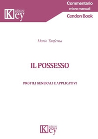 Il possesso. Profili generali e applicativi - Librerie.coop