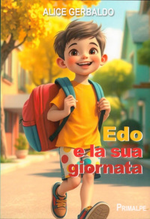 Edo e la sua giornata - Librerie.coop Edo e la sua giornata - Librerie.coop