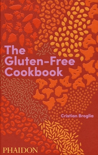 The gluten-free cookbook - Librerie.coop