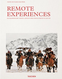 Remote experiences. Extraordinary travel adventures from North to South. Ediz. inglese - Librerie.coop Remote experiences. Extraordinary travel adventures from North to South. Ediz. inglese - Librerie.coop