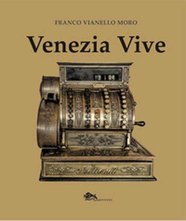 Venezia vive - Librerie.coop