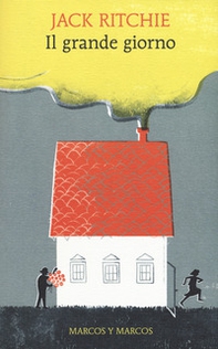 Il grande giorno - Librerie.coop