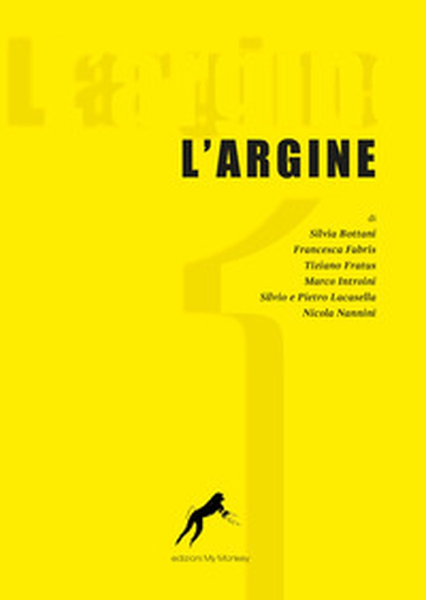 L'argine - Librerie.coop L'argine - Librerie.coop