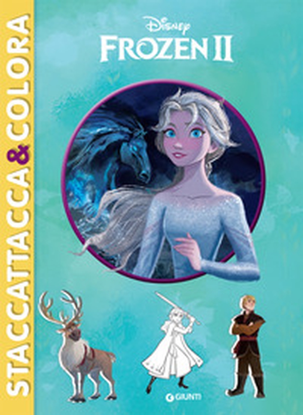 Frozen 2. Staccattacca & colora - Librerie.coop Frozen 2. Staccattacca & colora - Librerie.coop