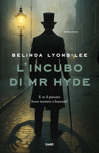 L'incubo di Mr Hyde - Librerie.coop