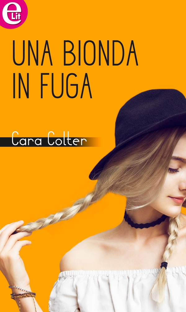 Una bionda in fuga (eLit) - Librerie.coop Una bionda in fuga (eLit) - Librerie.coop