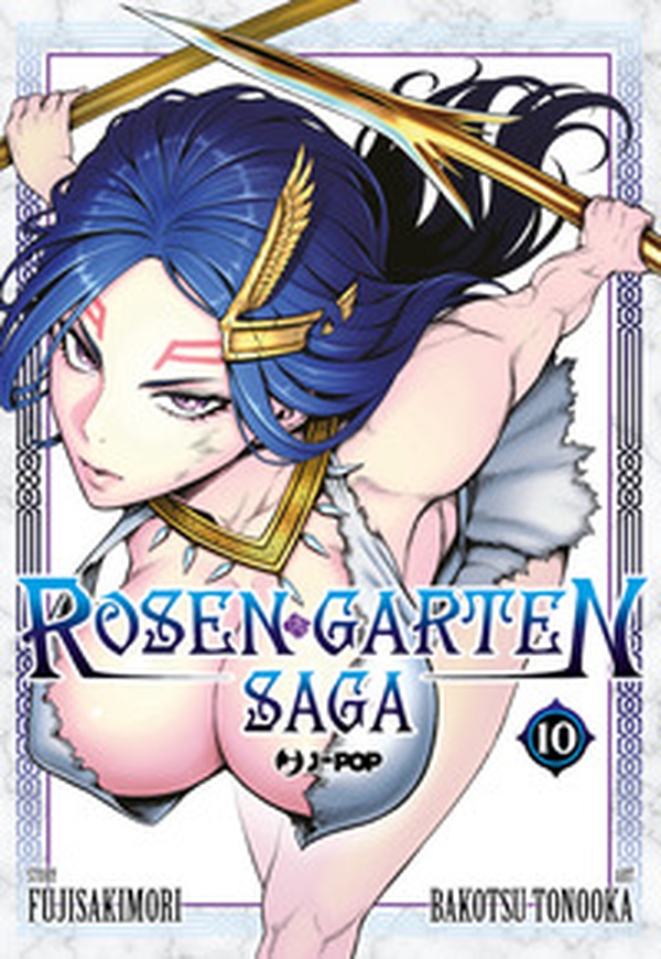 Rosen garten saga - Vol. 10 - Librerie.coop Rosen garten saga - Vol. 10 - Librerie.coop