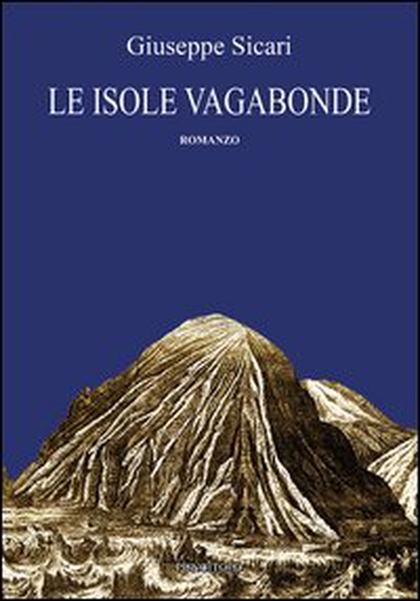 Le isole vagabonde - Librerie.coop Le isole vagabonde - Librerie.coop