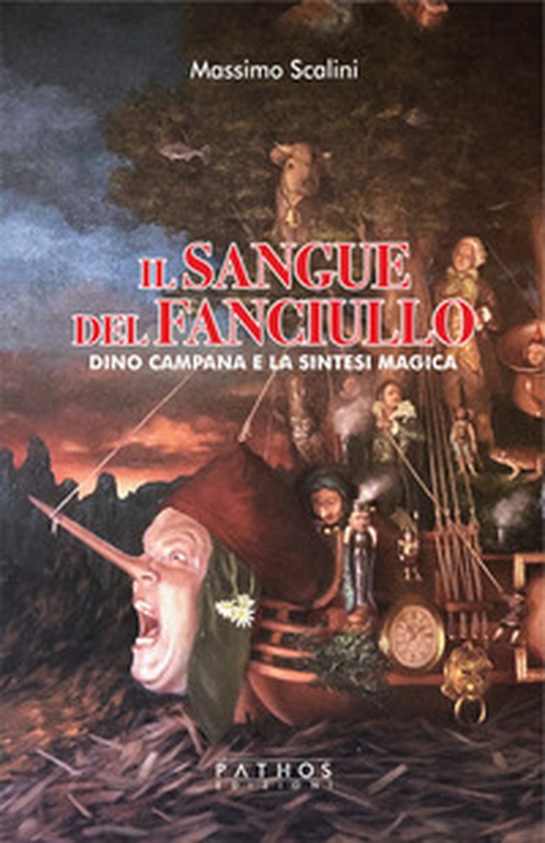 Il sangue del fanciullo. Dino Campana e la sintesi magica - Librerie.coop Il sangue del fanciullo. Dino Campana e la sintesi magica - Librerie.coop