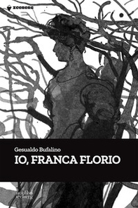 Io, Franca Florio - Librerie.coop