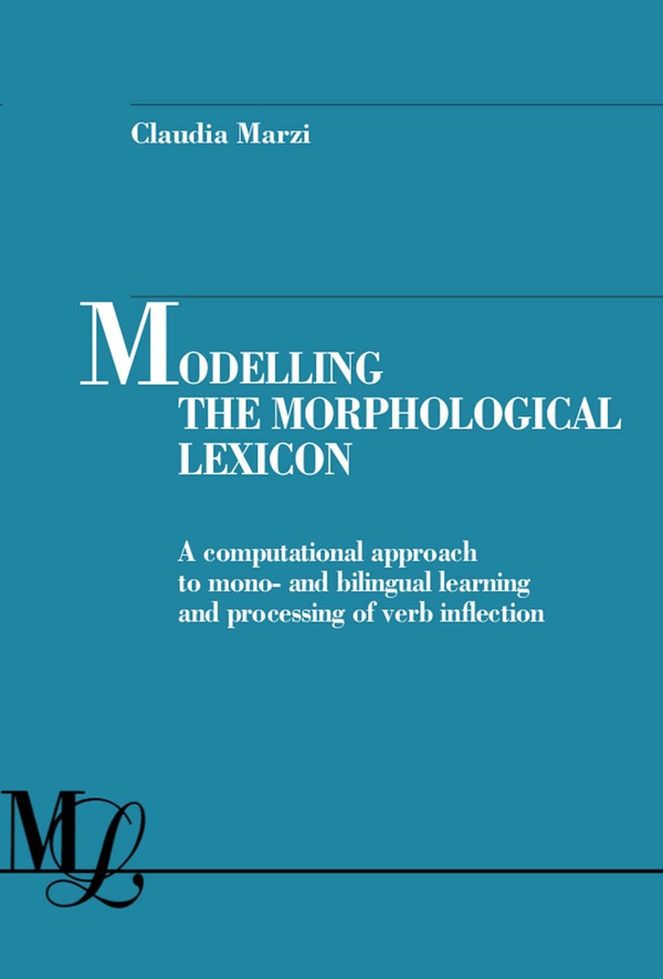 Modelling the morphological lexicon - Librerie.coop Modelling the morphological lexicon - Librerie.coop