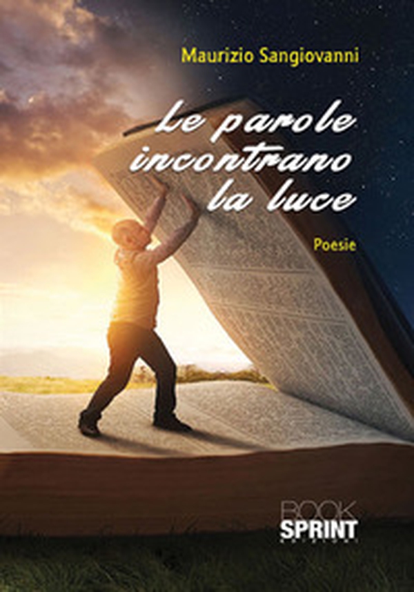 Le parole incontrano la luce - Librerie.coop Le parole incontrano la luce - Librerie.coop