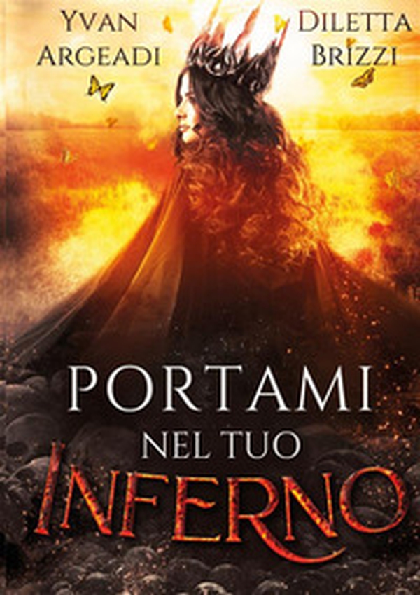 Portami nel tuo Inferno - Librerie.coop Portami nel tuo Inferno - Librerie.coop