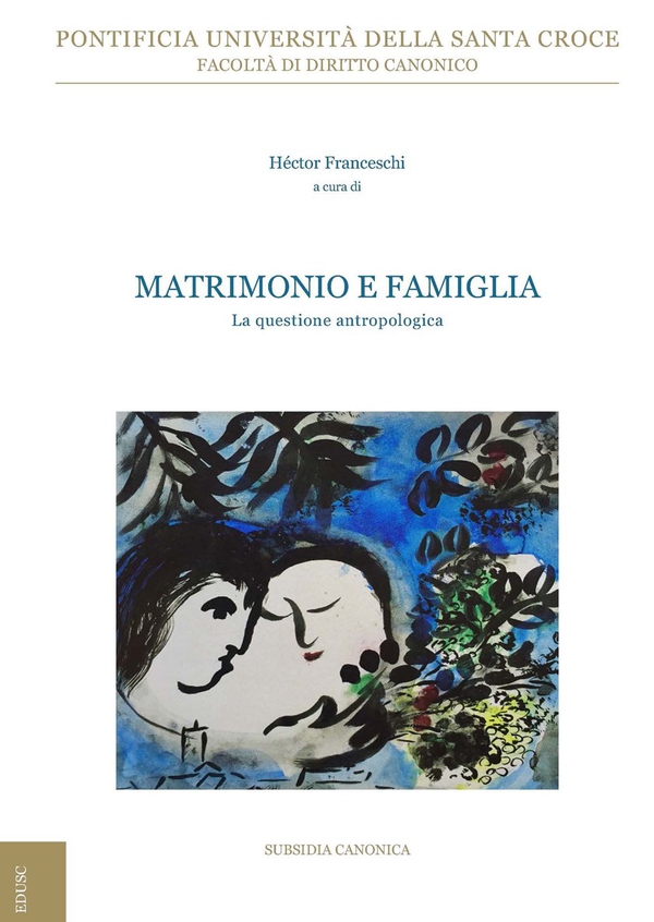 Matrimonio e famiglia. La questione antropologica - Librerie.coop Matrimonio e famiglia. La questione antropologica - Librerie.coop