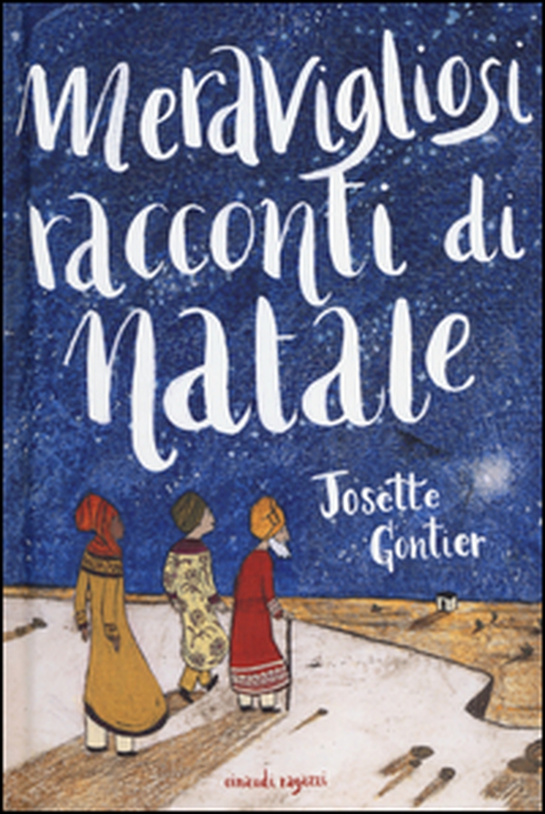 Meravigliosi racconti di Natale - Librerie.coop Meravigliosi racconti di Natale - Librerie.coop