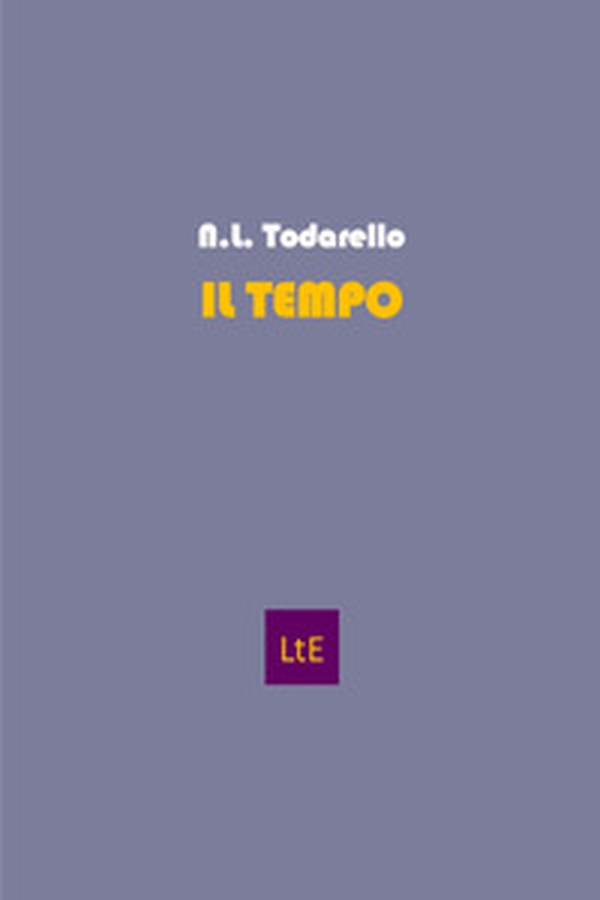 Il tempo raccontato da un curioso - Librerie.coop Il tempo raccontato da un curioso - Librerie.coop