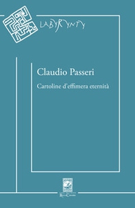 Cartoline d'effimera eternità - Librerie.coop