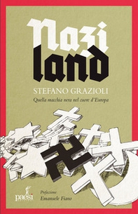 Naziland. Quella macchia nera nel cuore d'Europa - Librerie.coop Naziland. Quella macchia nera nel cuore d'Europa - Librerie.coop
