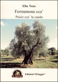 Fermamone cca'. Puisie ccu' lu cundo - Librerie.coop