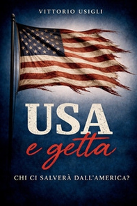 U.S.A. e getta - Librerie.coop