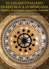 El legado italiano en Republica Dominicana - Librerie.coop