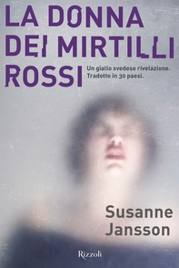 La donna dei mirtilli rossi - Librerie.coop