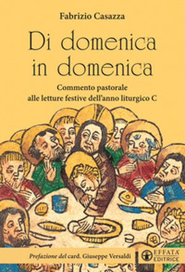 Di domenica in domenica. Commento pastorale alle letture festive dell'anno liturgico C - Librerie.coop Di domenica in domenica. Commento pastorale alle letture festive dell'anno liturgico C - Librerie.coop
