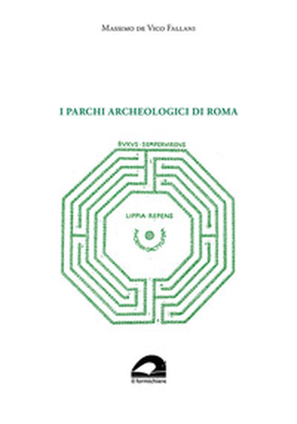 I parchi archeologici di Roma - Librerie.coop I parchi archeologici di Roma - Librerie.coop