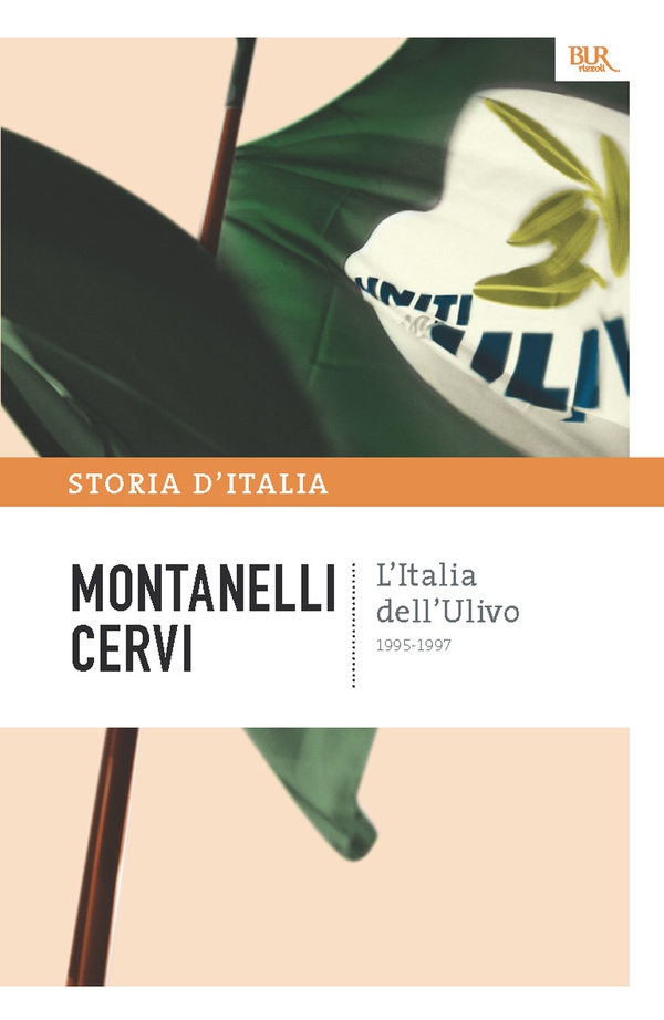 L'Italia dell'Ulivo - 1995-1997 - Librerie.coop L'Italia dell'Ulivo - 1995-1997 - Librerie.coop
