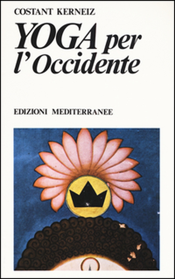 Yoga per l'Occidente - Librerie.coop Yoga per l'Occidente - Librerie.coop