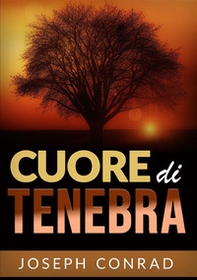 Cuore di Tenebra - Librerie.coop Cuore di Tenebra - Librerie.coop
