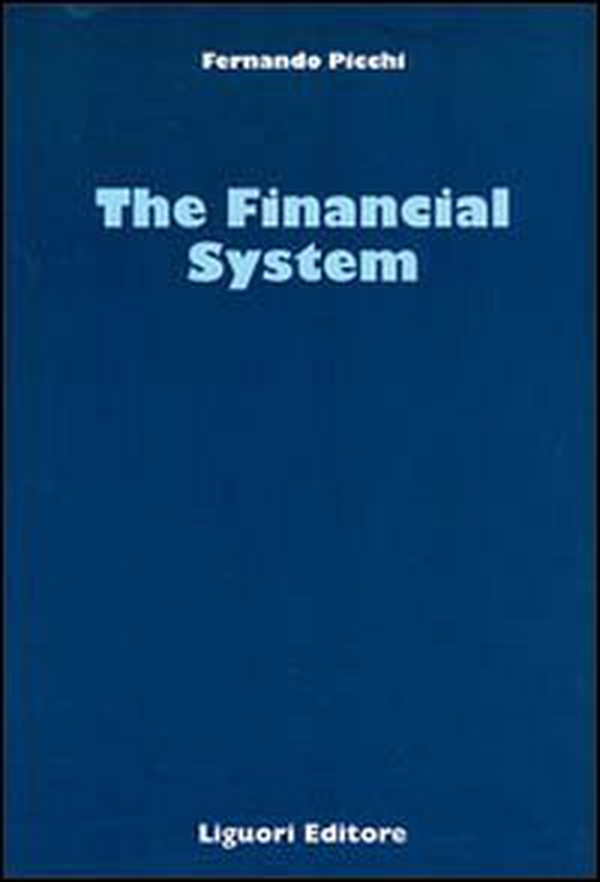 The financial system - Librerie.coop The financial system - Librerie.coop