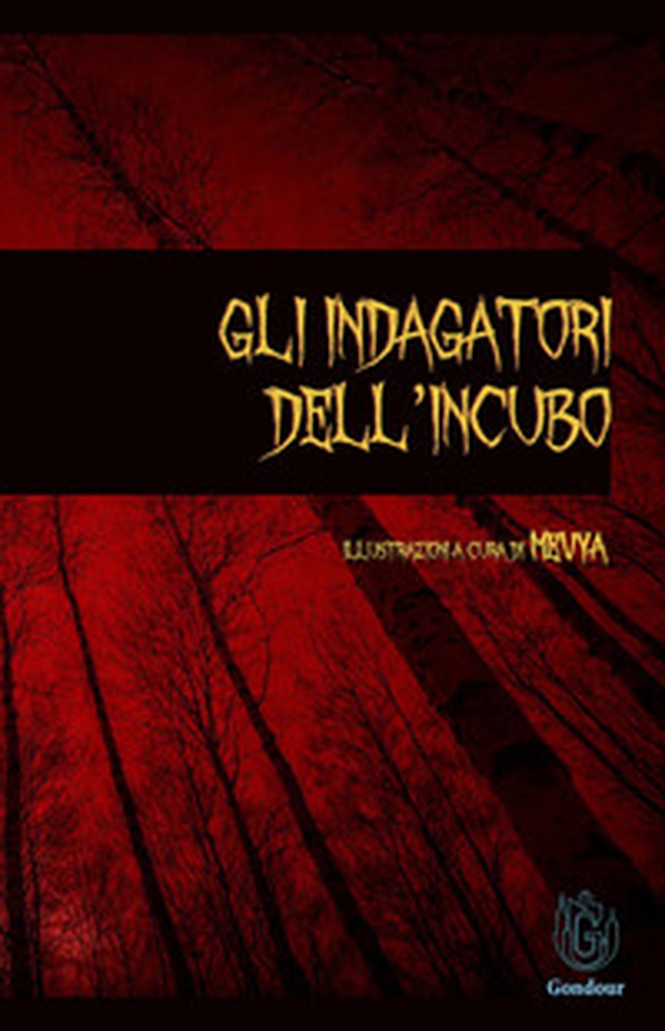 Gli indagatori dell'incubo - Librerie.coop