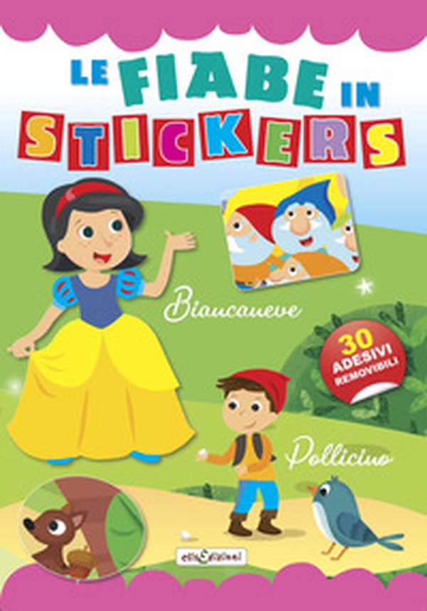 Biancaneve-Pollicino. Le fiabe in stickers - Librerie.coop Biancaneve-Pollicino. Le fiabe in stickers - Librerie.coop