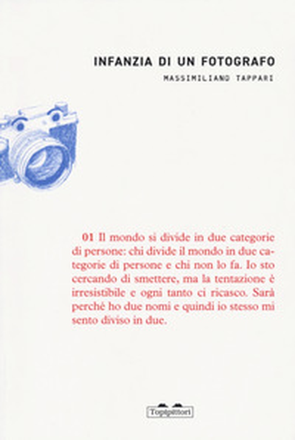 Infanzia di un fotografo - Librerie.coop Infanzia di un fotografo - Librerie.coop