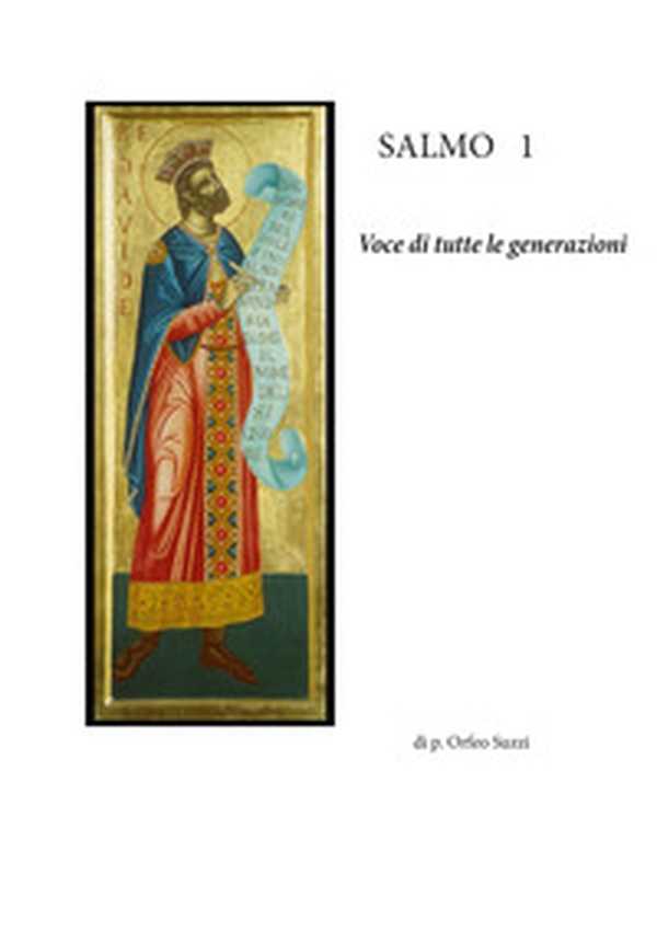 Salmo 1. Voce di tutte le generazioni - Librerie.coop Salmo 1. Voce di tutte le generazioni - Librerie.coop
