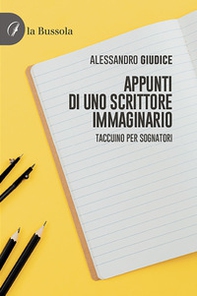 Appunti di uno scrittore immaginario - Librerie.coop