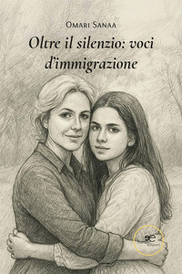 Oltre il silenzio: voci d'immigrazione - Librerie.coop