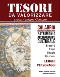 Tesori da valorizzare. Calabria, provincia di Vibo Valentia - Vol. 1 - Librerie.coop