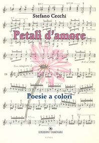 Petali d'amore. Poesie a colori - Librerie.coop